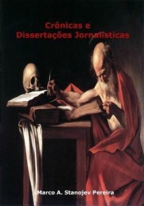 Baixar Crônicas  E Dissertações Jornalísticas pdf, epub, eBook