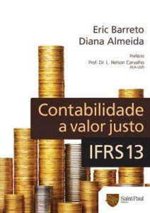 Baixar Contabilidade a Valor Justo – Ifrs 13 pdf, epub, eBook