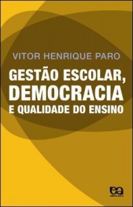 Baixar Gestão escolar, democracia e qualidade do ensino pdf, epub, eBook