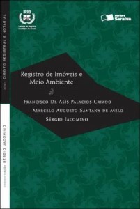 Baixar SÉRIE DIREITO REGISTRAL E NOTARIAL – REGISTRO DE IMÓVEIS E MEIO AMBIENTE pdf, epub, eBook