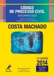 Baixar Código de Processo Civil Interpretado – Artigo Por Artigo, Parágrafo Por Parágrafo – 13ª Ed. 2014 pdf, epub, eBook
