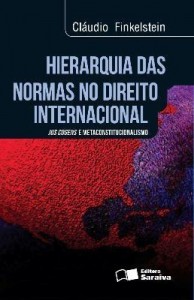 Baixar Hierarquia Das Normas No Direito Internacional – Jus Cogens e Metaconstitucionalismo pdf, epub, eBook