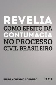 Baixar Revelia como efeito da contumácia no processo civil brasileiro pdf, epub, eBook