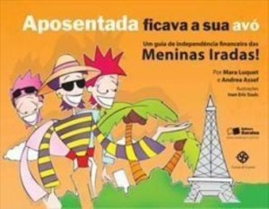 Baixar APOSENTADA FICAVA SUA AVÓ – 1ª edição pdf, epub, eBook