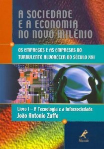 Baixar A Sociedade e a Economia no Novo Milênio – Livro I pdf, epub, eBook
