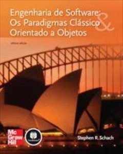 Baixar Engenharia de Software – Os Paradigmas Clássico e Orientado a Objetos pdf, epub, eBook
