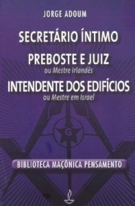 Baixar Secretário Íntimo, Preboste e Juiz, Intendente dos Edifícios pdf, epub, eBook