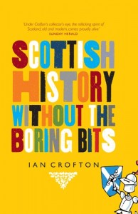 Baixar Scottish history without the boring bits pdf, epub, eBook