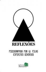Baixar Reflexões – as psicografias de W. Filho pdf, epub, eBook