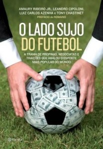 Baixar O lado sujo do futebol pdf, epub, eBook