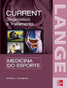 Baixar Current  – Medicina do Esporte – Diagnóstico e Tratamento pdf, epub, eBook