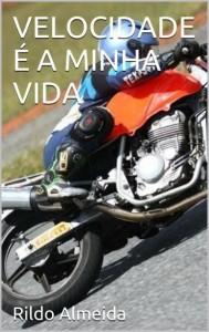 Baixar VELOCIDADE É A MINHA VIDA pdf, epub, eBook