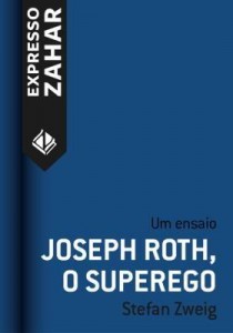 Baixar Joseph Roth, o superego pdf, epub, eBook