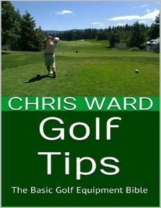 Baixar Golf tips: the basic golf equipment bible pdf, epub, eBook