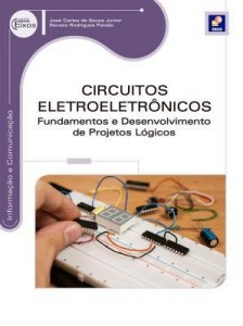 Baixar Circuitos Eletroeletrônicos – Fundamentos e Desenvolvimento de Projetos Lógicos pdf, epub, eBook