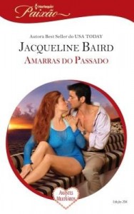 Baixar Amarras do Passado – Harlequin Paixão Ed.294 pdf, epub, eBook