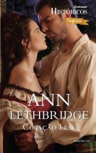 Baixar Coração Leal – Harlequin Históricos Ed. 125 pdf, epub, eBook