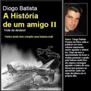 Baixar A história de um amigo II – Trote do destino pdf, epub, eBook