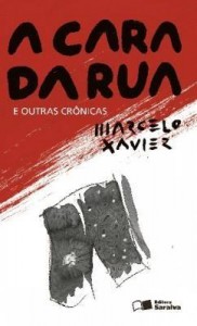 Baixar A Cara da Rua – e Outras Crônicas pdf, epub, eBook