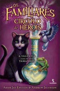 Baixar Os Familiares: Círculo de Heróis pdf, epub, eBook