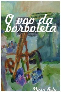 Baixar O voo da borboleta pdf, epub, eBook