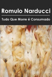 Baixar Tudo Que Morre é Consumado pdf, epub, eBook