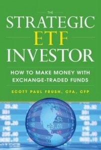 Baixar The Strategic ETF Investor: How to Make Money with Exchange Traded Funds: How to Make Money with Exc pdf, epub, eBook