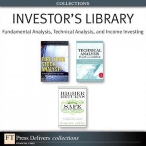Baixar Investor's Library: Fundamental Analysis, Technical Analysis, and Income Investing (Collection) pdf, epub, eBook