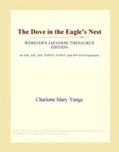 Baixar The Dove in the Eagle's Nest (Webster's Japanese Thesaurus Edition) pdf, epub, eBook