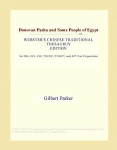 Baixar Donovan Pasha and Some People of Egypt (Webster's Chinese Traditional Thesaurus Edition) pdf, epub, eBook