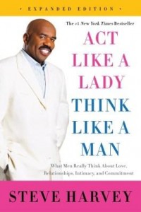 Baixar Act Like a Lady, Think Like a Man, Expanded Edition pdf, epub, eBook