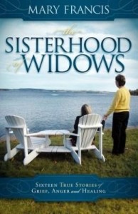 Baixar The Sisterhood of Widows: Sixteen True Stories of Grief, Anger and Healing pdf, epub, eBook