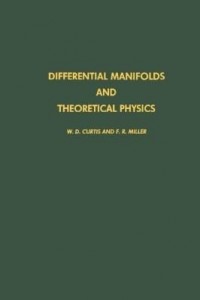 Baixar Differential manifolds and theoretical physics pdf, epub, eBook