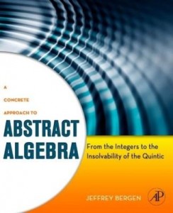 Baixar A Concrete Approach to Abstract Algebra: From the Integers to the Insolvability of the Quintic pdf, epub, eBook