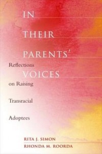 Baixar In Their Parents' Voices: Reflections on Raising Transracial Adoptees pdf, epub, eBook