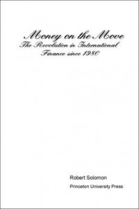 Baixar Money on the Move: The Revolution in International Finance Since 1980 pdf, epub, eBook