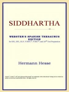 Baixar Siddhartha (Webster's Spanish Thesaurus Edition) pdf, epub, eBook
