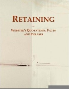 Baixar Retaining: Webster¿s Quotations, Facts and Phrases pdf, epub, eBook
