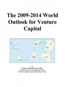 Baixar The 2009-2014 World Outlook for Venture Capital pdf, epub, eBook