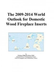 Baixar The 2009-2014 World Outlook for Domestic Wood Fireplace Inserts pdf, epub, eBook