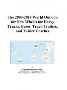 Baixar The 2009-2014 World Outlook for New Wheels for Heavy Trucks, Buses, Truck Trailers, and Trailer Coac pdf, epub, eBook