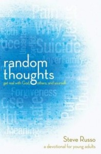 Baixar Random Thoughts: Get Real with God, Others, and Yourself pdf, epub, eBook