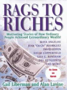 Baixar Rags To Riches: Motivating Stories of How Ordinary People Achieved Extraordinary Wealth pdf, epub, eBook