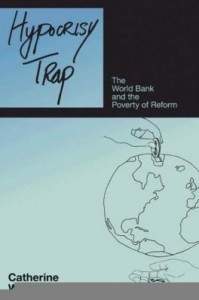 Baixar Hypocrisy Trap: The World Bank and the Poverty of Reform pdf, epub, eBook