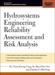 Baixar Hydrosystems Engineering Reliability Assessment and Risk Analysis pdf, epub, eBook