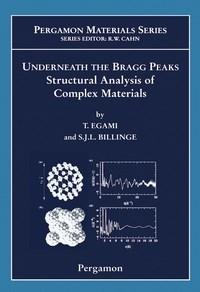 Baixar Underneath the Bragg Peaks: Structural Analysis of Complex Materials pdf, epub, eBook