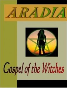 Baixar ARADIA:  Gospel of the Witches pdf, epub, eBook