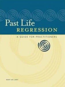 Baixar Past Life Regression: A Guide for Practitioners pdf, epub, eBook