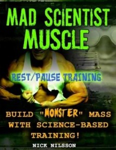 Baixar Mad Scientist Muscle: Rest/Pause Training pdf, epub, eBook