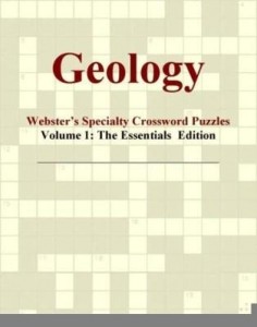 Baixar Geology – Webster's Specialty Crossword Puzzles, Volume 1: The Essentials  Edition pdf, epub, eBook
